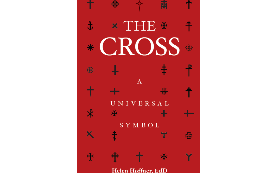 The Cross: A Universal Symbol