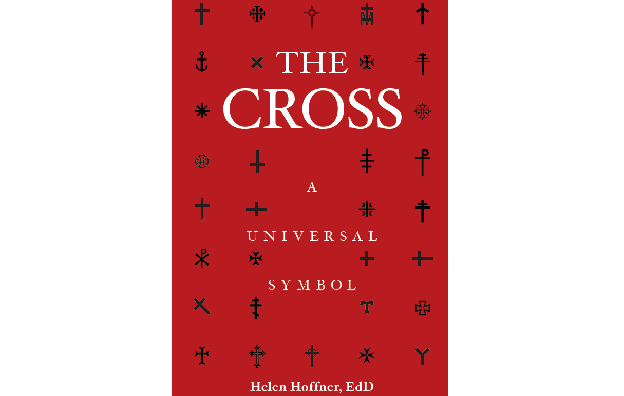 The Cross: A Universal Symbol