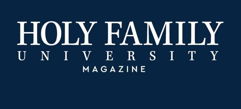 Holy Family University Magazine | Holy Family University